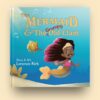 The Mermaid & The Grumpy Old Clam Softcover The Mermaid & The Grumpy Old Clam